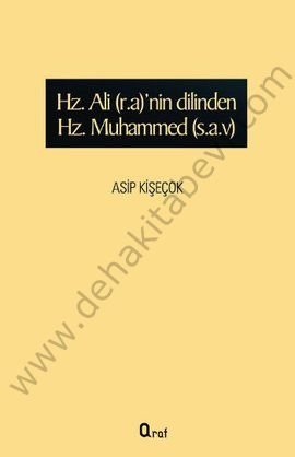 Hz. Ali(R.A)Nin Dilinden Hz. Muhammed(S.A.V), Araf Yayınları
