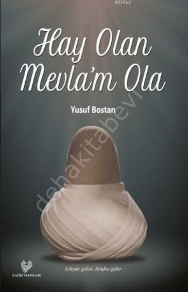 Hay Olan Mevlam Ola