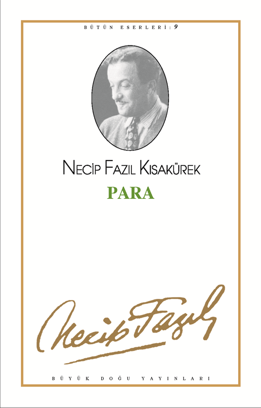 Para, Necip Fazıl Kısakürek