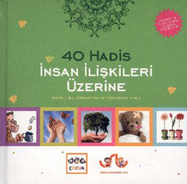 İnsan İlişkileri Üzerine 40 Hadis , Nar Yayınları