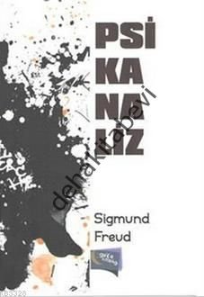 Psikanaliz, Sigmund Freud