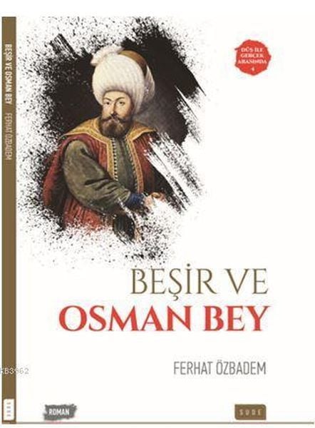 Beşir Ve Osman Bey, Sude