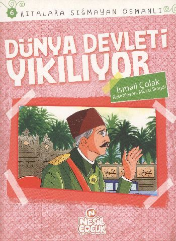 Dünya Devleti Yıkılıyor, İsmail Çolak