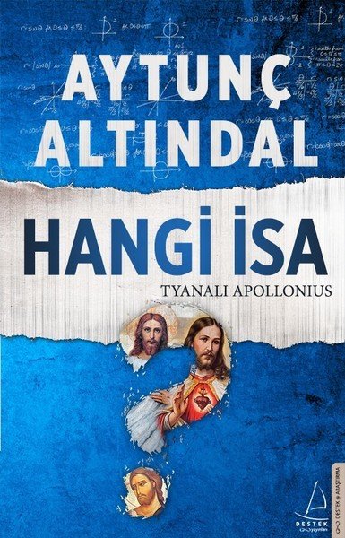 Hangi İsa-Tyanalı Apollonius, Aytunç Altındal