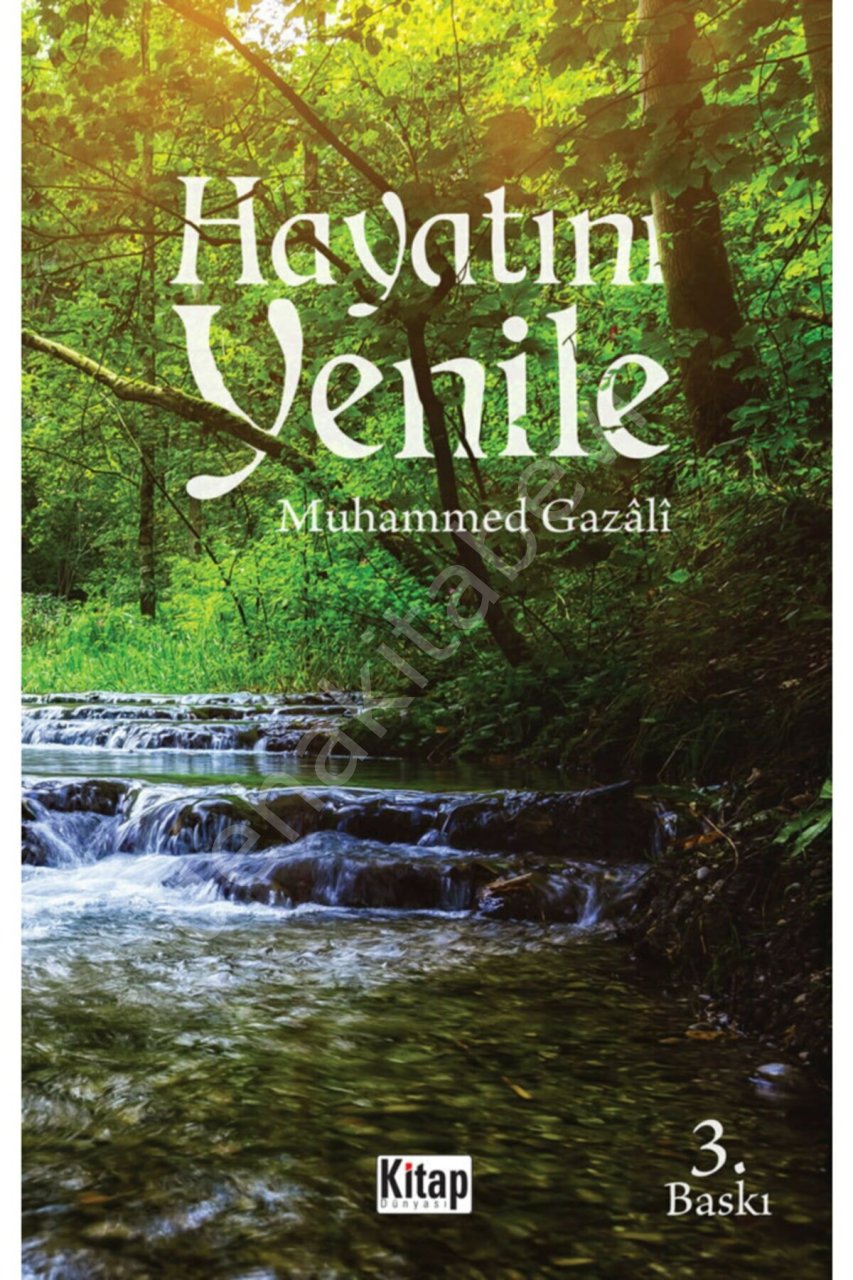 Hayatını Yenile, Muhammed Gazali