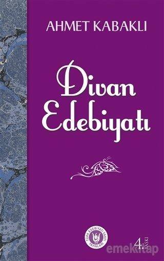 Divan Edebiyatı, Ahmet Kabaklı