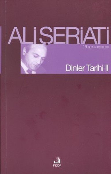 Dinler Tarihi II, Ali Şeriati