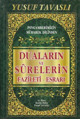 Duaların ve Sûrelerin Fazileti Esrarı (K07) Ciltli, Yusuf Tavaslı