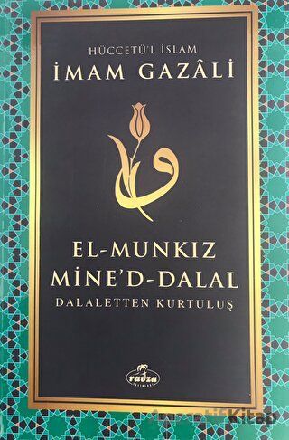 El Munkız Mined Dalal, Dalaletten Kurtuluş, Ravza Yayınları