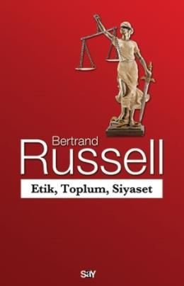 Etik, Toplum, Siyaset, Bertrand Russell, Say