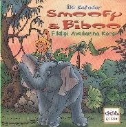 İki Kafadar Smoofy Ve Biboo - Fildişi Avcılarına Karşı, Nar Yayınları