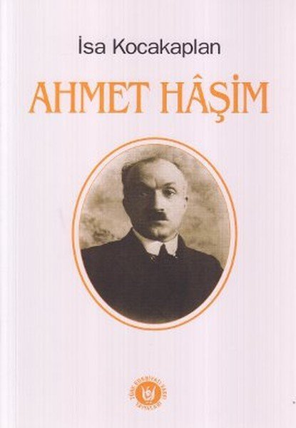 Ahmet Haşim, İsa Kocakaplan