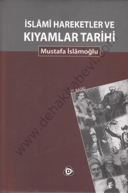 İslami Hareketler Ve Kıyamlar Tarihi, Düşün Yayıncılık