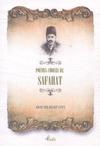 Poemes Choisis de Safahat, Mehmed Akif Ersoy