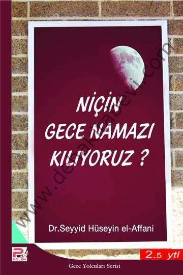 Niçin Gece Namazı Kılıyoruz