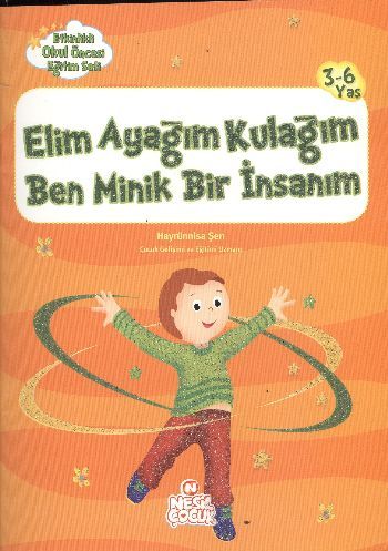 Elim Ayağım Kulağım Ben Minik Bir İnsanım, Hayrünisa Şen