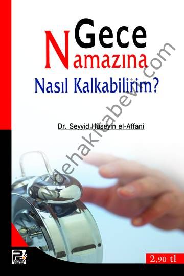 Gece Namazına Nasıl Kalkabilirim