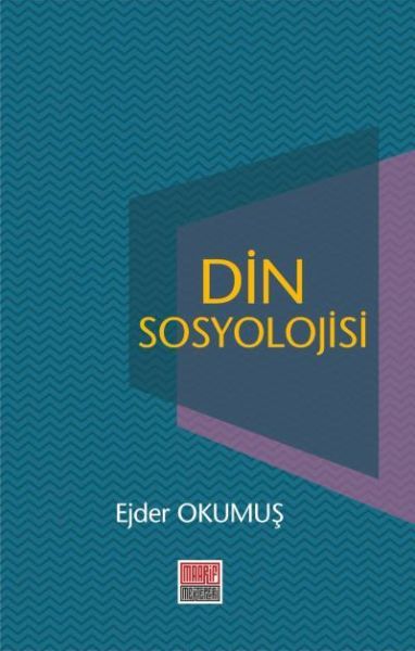 Din Sosyolojisi, Ejder Okumuş