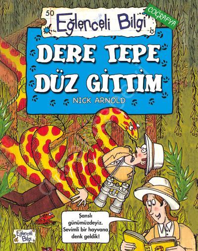 Dere Tepe Düz Gittim, Nick Arnold