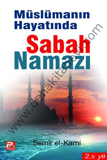 Müslümanın Hayatında Sabah Namazı