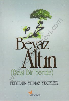 Beyaz Altın, Beşi Bir Yerde