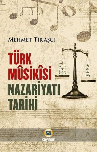 Türk Musikisi Nazariyatı Tarihi, Mehmet Tıraşçı