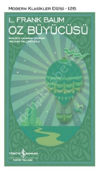 Oz Büyücüsü, Lyman Frank Baum, İş Bankası Yayınları