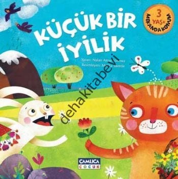 Küçük Bir İyilik, Nalan Aktaş Sönmez
