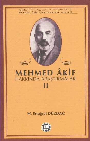 Mehmed Akif Hakkında Araştırmalar II