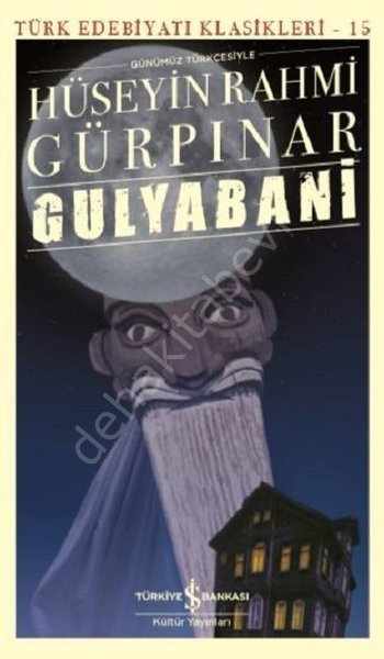 Gulyabani (Günümüz Türkçesiyle) Hüseyin Rahmi Gürpınar