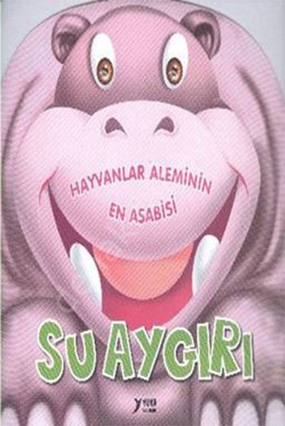 Su Aygırı, Yuva Yayınları