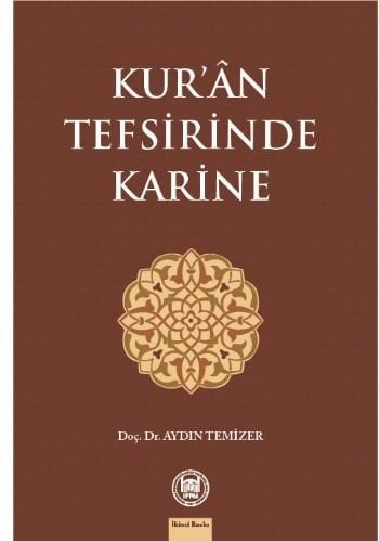 Kur'ân Tefsirinde Karine