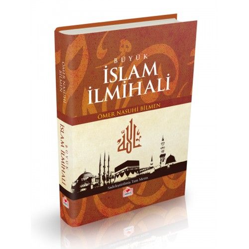 Büyük İslam İlmihali /Sadeleştirilmiş Tam Metin, Ömer Nasuhi Bilmen