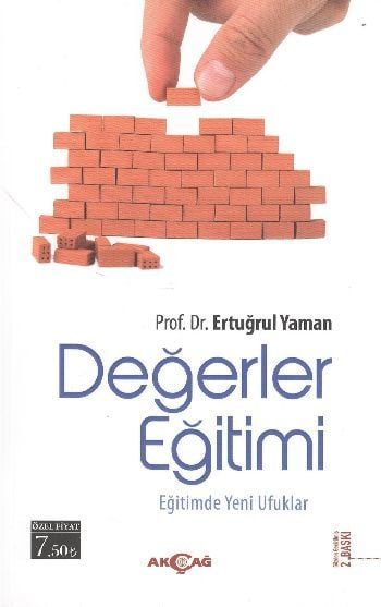 Değerler Eğitimi Eğitimde Yeni Ufuklar, Ertuğrul Yaman