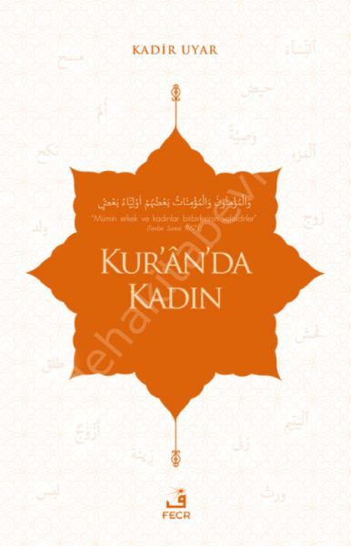Kur’ân’da Kadın, Kadir Uyar