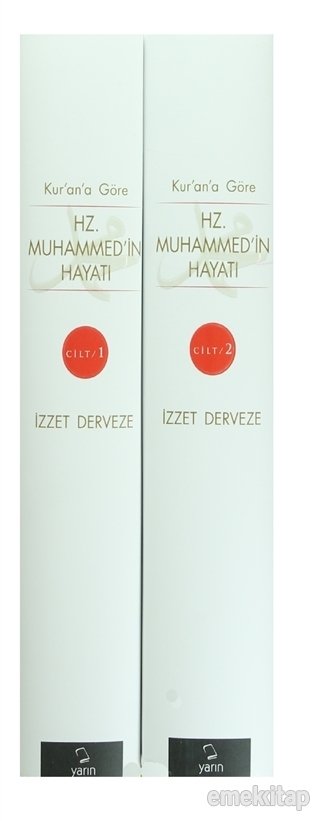 Kurana Göre Hz. Muhammedin Hayatı 2 Cilt Takım, İzzet Derveze