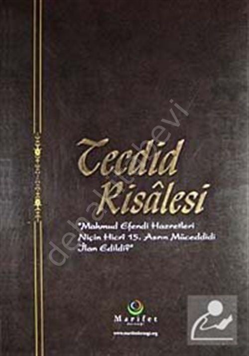 Tecdid Risalesi, Mahmud Efendi Hazretleri