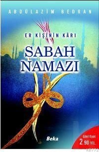 Sabah Namazı (Er Kişinin Karı), Beka Yayınları