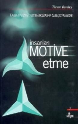 İnsanları Motive Etme