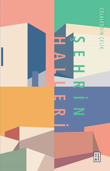 Şehrin Halleri, Celaleddin Çelik