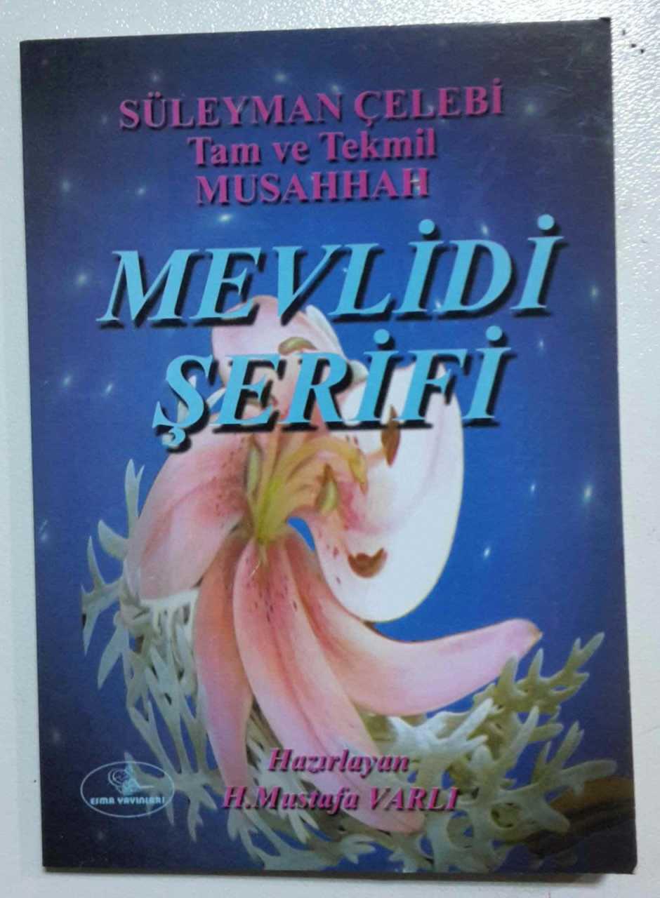 Süleyman Çelebi Tam ve Tekmil Musahhah Mevlidi Şerifi (Cep Boy)
