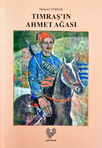 Tımraş'In Ahmet Ağası
