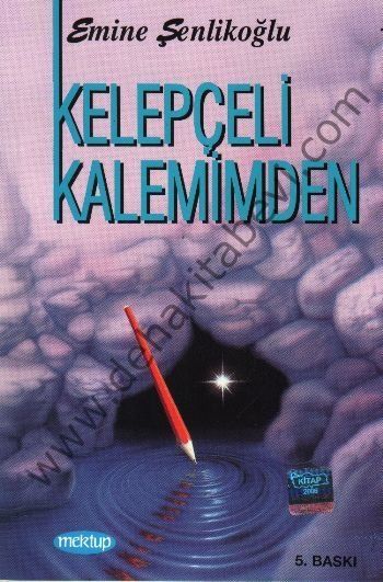 Kelepçeli Kalemimden, Emine Şenlikoğlu, Mektup Yayınları