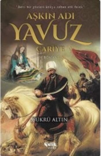 Aşkın Adı Yavuz - Cariye, Şükrü Altın