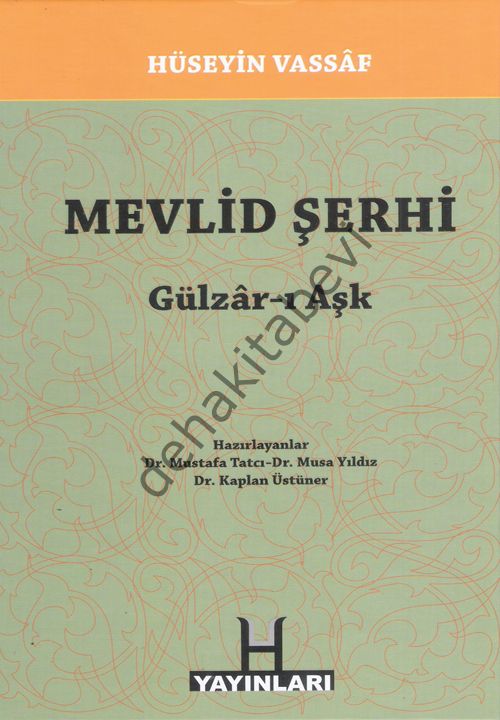 Mevlid Şerhi (Gülzar-ı Aşk), H Yayınları