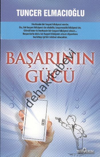 Başarının Gücü, Tuncer Elmacıoğlu