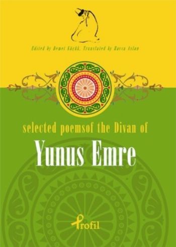 Selected Poems of the Divan of Yunus Emre, Kolektif