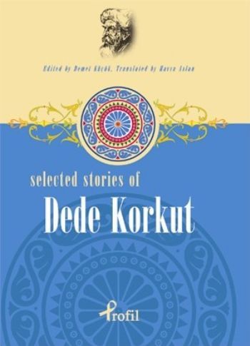 Selected Stories of Dede Korkut, Kolektif
