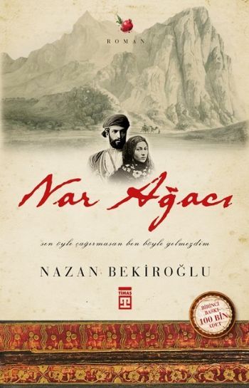 Nar Ağacı, Nazan Bekiroğlu