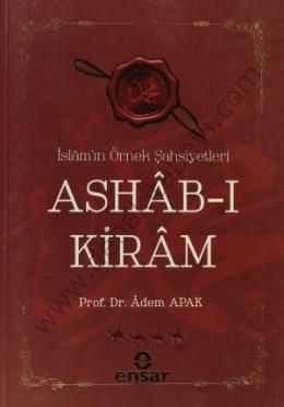 Ashab-I Kiram İslamın Örnek Şahsiyetleri, Ensar Neşriyat
